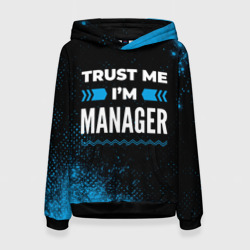 Женская толстовка 3D Trust me I'm manager Dark