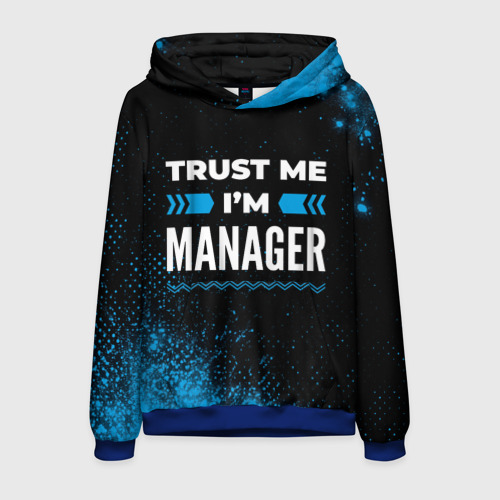 Мужская толстовка 3D Trust me I'm manager Dark, цвет синий