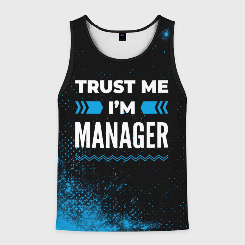 Мужская майка 3D Trust me I'm manager Dark, цвет 3D печать