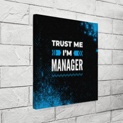 Холст квадратный Trust me I'm manager Dark - фото 2