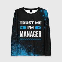 Женский лонгслив 3D Trust me I'm manager Dark