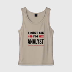 Женская майка хлопок Trust me - I'm analyst