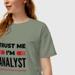 Женская футболка хлопок Oversize Trust me - I'm analyst - фото 2