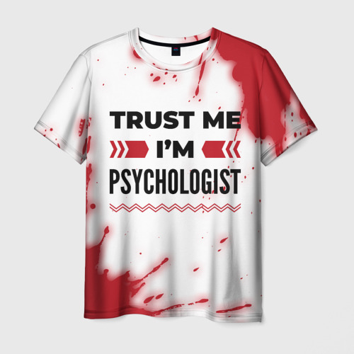 Мужская футболка с принтом Trust me I'm psychologist white, вид спереди №1