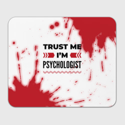 Прямоугольный коврик для мышки Trust me I'm psychologist white