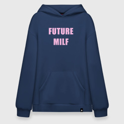 Худи SuperOversize хлопок Future MILF