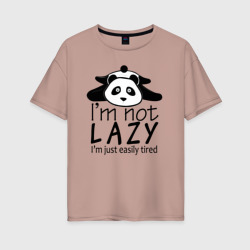 Женская футболка хлопок Oversize Я не ленивый я просто быстро устаю - панда