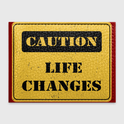 Обложка для студенческого билета Caution life changes