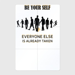 Магнитный плакат 2Х3  Be Your Self Everyone else is already taken