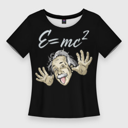 Женская футболка 3D Slim Альберт Эйнштейн - рисунок