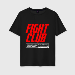 Женская футболка хлопок Oversize Fight club boxing