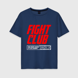 Женская футболка хлопок Oversize Fight club boxing