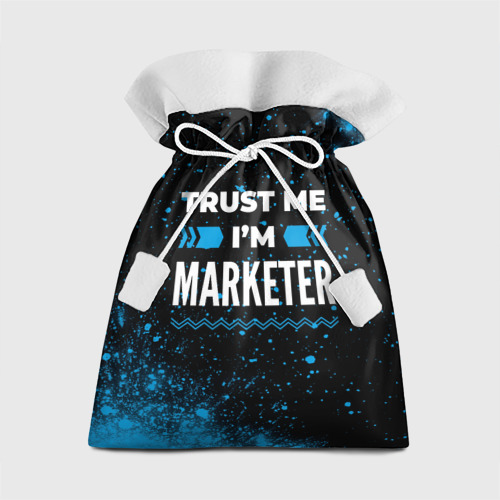 Подарочный 3D мешок Trust me I'm marketer Dark