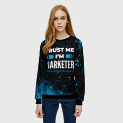 Женский свитшот 3D Trust me I'm marketer Dark - фото 2