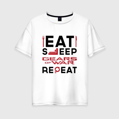 Женская футболка хлопок Oversize с принтом Надпись: eat sleep Gears of War repeat, вид спереди #2