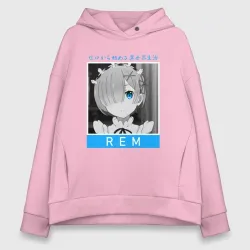 Женское худи Oversize хлопок Рем - Re: Zero - С нуля