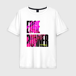 Мужская футболка хлопок Oversize Cyberpunk Edgerunners Бегущий по краю