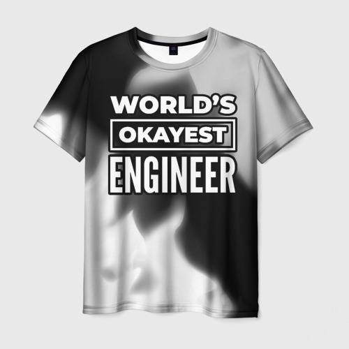 Мужская футболка 3D World's okayest engineer - Dark, цвет 3D печать