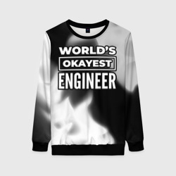 Женский свитшот 3D World's okayest engineer - Dark