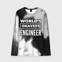 Мужской лонгслив 3D World's okayest engineer - Dark