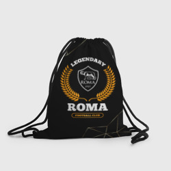 Рюкзак-мешок 3D Лого Roma и надпись legendary football club на темном фоне