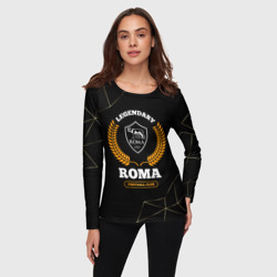 Женский лонгслив 3D Лого Roma и надпись legendary football club на темном фоне - фото 2