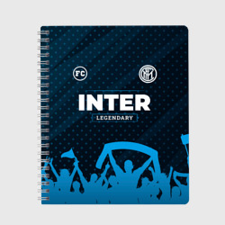 Тетрадь Inter legendary форма фанатов