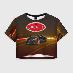 Женская футболка Crop-top 3D Bugatti на ночной дороге