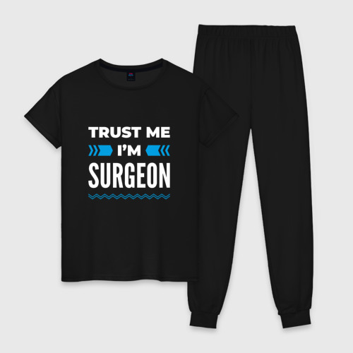 Женская пижама хлопок Trust me I'm surgeon, цвет черный