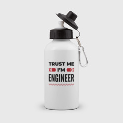 Бутылка спортивная Trust me - I'm engineer