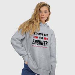 Женское худи Oversize хлопок Trust me - I'm engineer - фото 2