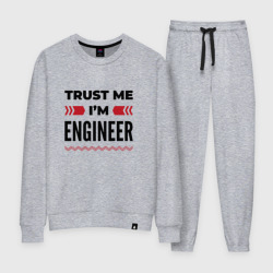 Женский костюм хлопок Trust me - I'm engineer