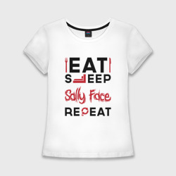 Женская футболка хлопок Slim Надпись: eat sleep Sally Face repeat