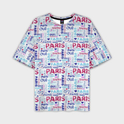 Мужская футболка oversize 3D Парижская бумага с надписями - текстура