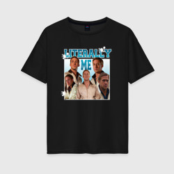 Literally Me - Drive Ryan Gosling – Женская футболка хлопок Oversize с принтом купить со скидкой в -16%