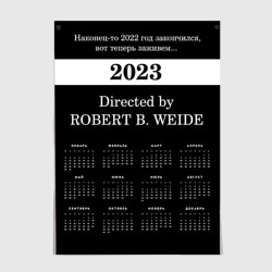 Плакат Календарь на 2023 год Directed by Robert B. Weide