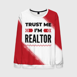 Мужской свитшот 3D Trust me I'm realtor white