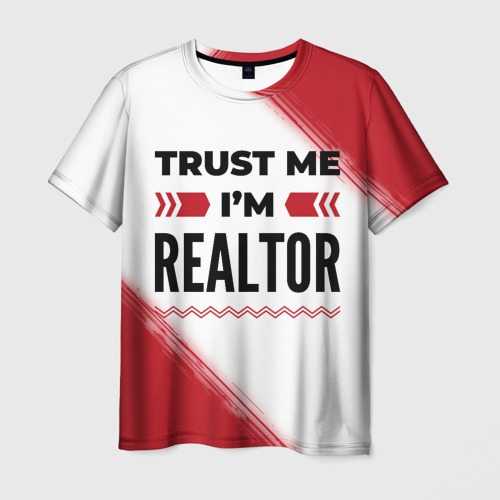 Мужская футболка с принтом Trust me I'm realtor white, вид спереди №1