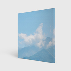 Горы и облака – Холст квадратный с принтом купить