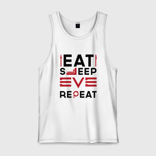 Мужская майка хлопок Надпись: eat sleep EVE repeat, цвет белый