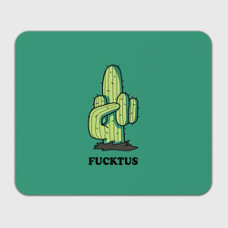 Прямоугольный коврик для мышки Fucktus cactus