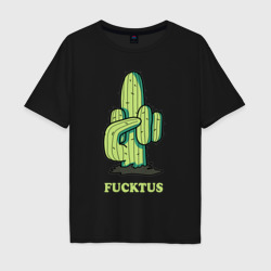 Cactus Fucktus  – Мужская футболка хлопок Oversize с принтом купить со скидкой в -16%