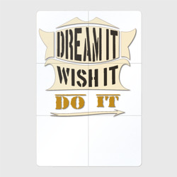 Магнитный плакат 2Х3 Dream it  wish it  do it