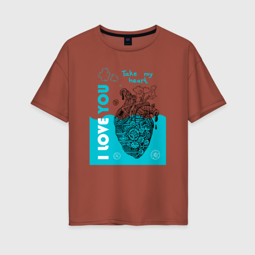 Женская футболка хлопок Oversize с принтом Возьми моё сердце и любовь, вид спереди #2