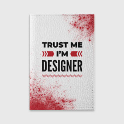 Обложка для паспорта матовая кожа Trust me I'm designer white