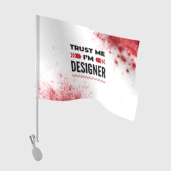 Флаг для автомобиля Trust me I'm designer white