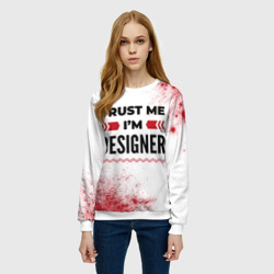 Женский свитшот 3D Trust me I'm designer white - фото 2