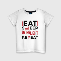 Детская футболка хлопок Надпись: eat sleep Dying Light repeat