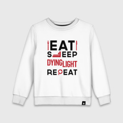 Детский свитшот хлопок Надпись: eat sleep Dying Light repeat