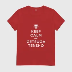 Женская футболка хлопок Keep calm and getsuga tenshou
